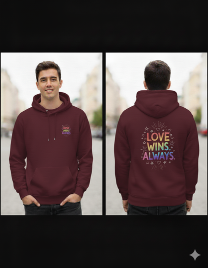 Love Wins Always – Rainbow Pride Hoodie | Unisex Hoodie