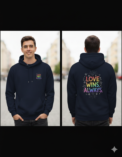 Love Wins Always – Rainbow Pride Hoodie | Unisex Hoodie
